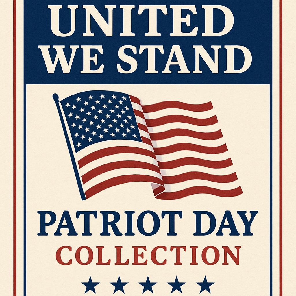 United We Stand: Patriot Day Collection