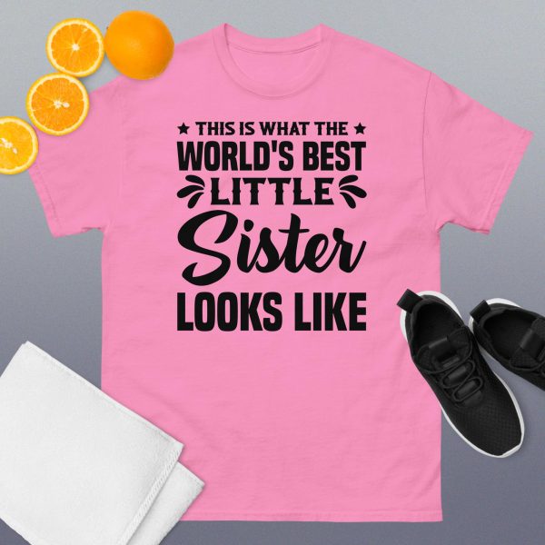 This is what the world's best little sister looks like T-Shirt - Image 8