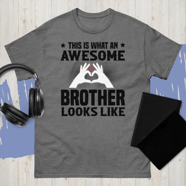This Is What An Awesome Brother Looks Like – Tee - Image 11