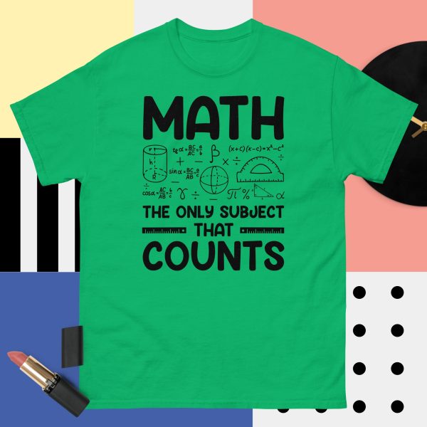 Math The Only Subject That Count T-Shirts - Image 9