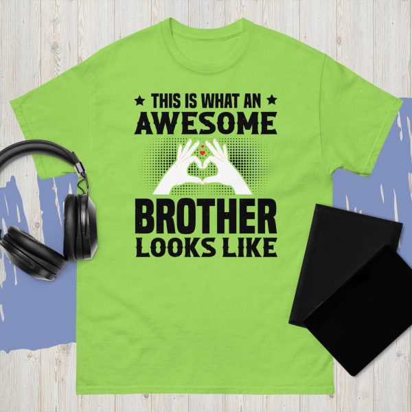 This Is What An Awesome Brother Looks Like – Tee - Image 8