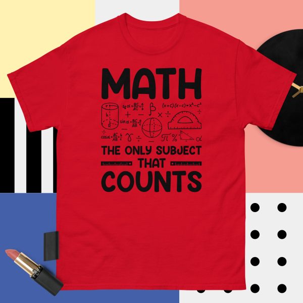 Math The Only Subject That Count T-Shirts - Image 3