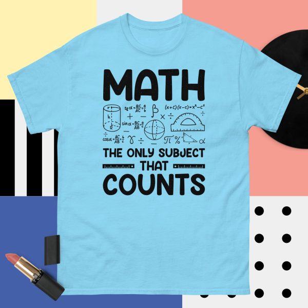 Math The Only Subject That Count T-Shirts - Image 6