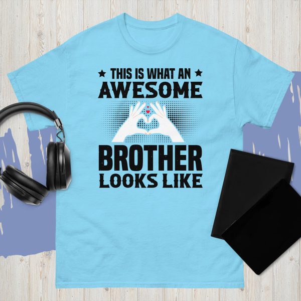 This Is What An Awesome Brother Looks Like – Tee - Image 4