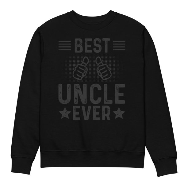 Best Uncle Ever T-Shirt Unisex eco sweatshirt - Image 2