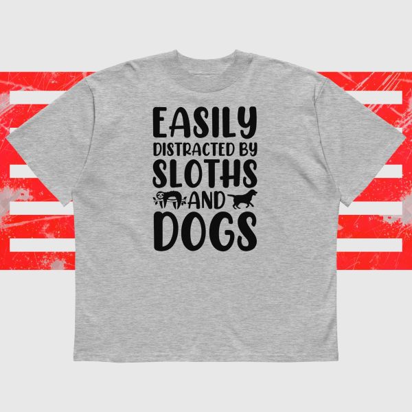 Easily Distracted By Dogs And Sloths t-shirt - Image 3