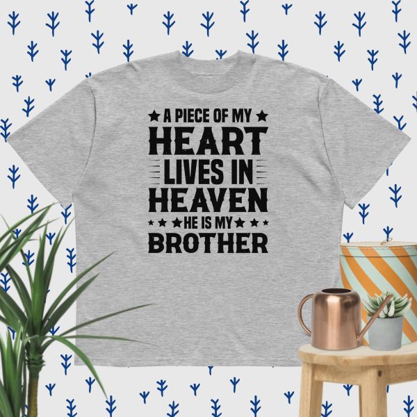 A Piece of My Heart Lives in Heaven T-shirt