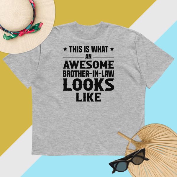 awesome brother in law looks like t-shirt - Image 4