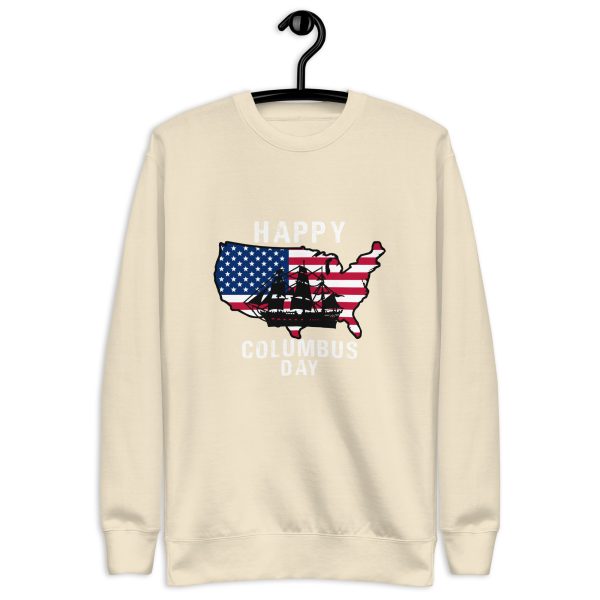 Happy Columbus Day T-Shirt Unisex Premium Sweatshirt - Image 19