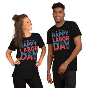 Labour Day T-Shirts Unisex t-shirt