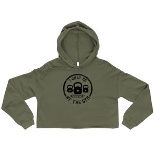 I Only Do Butt Stuff Crop Hoodie