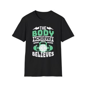 Motivational Gym T-Shirt - "The Body Achieves What The Mind Believes" Workout Tee